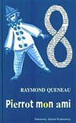 Zobacz : PIERROT MO... - Raymond Queneau
