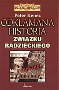 Obrazek Odkłamana historia Związku Radzieckiego