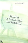 Polnische buch : Sztuka w t... - Alina Górniok-Naglik