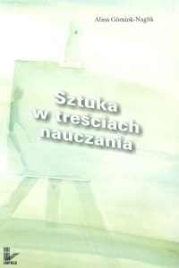 Obrazek Sztuka w treściach nauczania