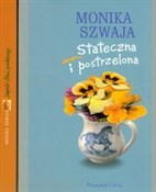 Stateczna ... - Monika Szwaja -  polnische Bücher