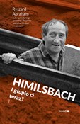 Himilsbach... - Ryszard Abraham -  fremdsprachige bücher polnisch 