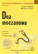 Dna moczan... - Lucyna Pachocka, Mirosław Jarosz -  fremdsprachige bücher polnisch 