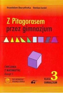 Obrazek Z Pitagorasem przez gimnazjum 3 Ćwiczenia Zeszyt 1 gimnazjum