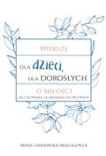 Wiersze dl... - Irena Ukraińska-Małolepsza -  Polnische Buchandlung 