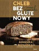 Książka : Chleb bezg... - Agnieszka Bednarska