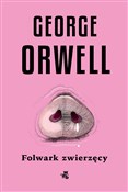 Folwark zw... - George Orwell -  Książka z wysyłką do Niemiec 