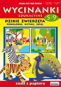 Bild von Wycinanki edukacyjne Dzikie zwierzęta Pokoloruj, wytnij, sklej. Cuda z papieru. 5-9 lat