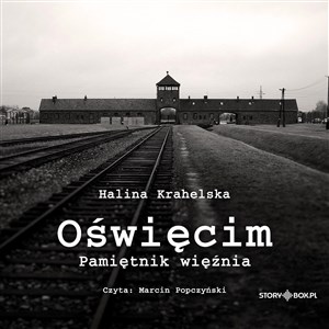 Obrazek [Audiobook] Oświęcim Pamiętnik więźnia