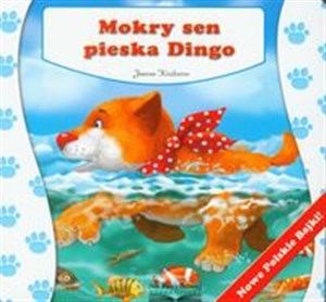 Obrazek Mokry sen pieska Dingo