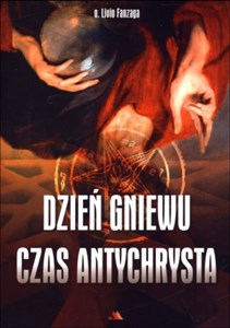 Obrazek Dzień gniewu Czas Antychrysta