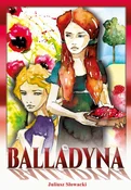 Zobacz : Balladyna - Juliusz Słowacki