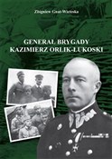 Generał br... - Zbigniew Gnat-Wieteska -  polnische Bücher