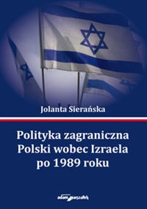 Bild von Polityka zagraniczna Polski wobec Izraela po 1989 roku