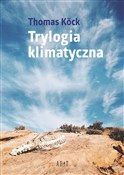 Trylogia k... - Thomas Kock -  polnische Bücher