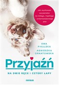 Książka : Przyjaźń n... - Ornatowska Agnieszka, Pikulska Ewa