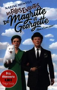 Obrazek Les Folles enquêtes de Magritte et Georgette Nom d'une pipe !