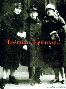 Obrazek Leśmian Leśmian Wspomnienia o Bolesławie Leśmianie