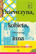 Polska książka : Dziewczyna... - Bernardine Evaristo