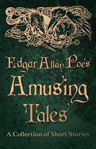 Obrazek Edgar Allan Poe's Amusing Tales -  A Collection of Short Stories 738FBJ03527KS