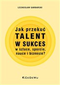 Książka : Jak przeku... - Garbarski Lechosław