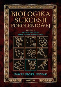 Bild von Biologika Sukcesji Pokoleniowej. Sezon 2. Za życia i po życiu (inter vivos & mortis causa)