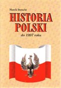 Książka : Historia P... - Marek Borucki