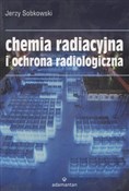 Chemia rad... - Jerzy Sobkowski -  Polnische Buchandlung 
