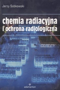 Bild von Chemia radiacyjna i ochrona radiologiczna