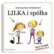 Zobacz : Lilka i sp... - Magdalena Witkiewicz