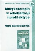 Muzykotera... - Aldona Gąsienica-Szostak -  fremdsprachige bücher polnisch 