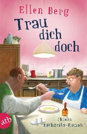 Bild von BERG, E: TRAU DICH DOCH