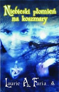 Obrazek Niebieski płomień na koszmary