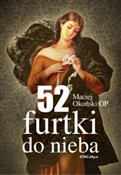 52 furtki ... - Maciej Okoński OP - Ksiegarnia w niemczech