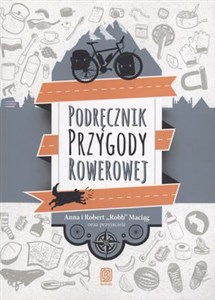 Obrazek Podręcznik przygody rowerowej