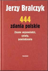 Bild von 444 zdania polskie Znane wypowiedzi, cytaty, powiedzenia