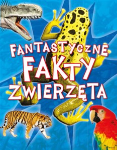 Obrazek Fantastyczne fakty Zwierzęta