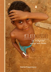 Obrazek Kilasymandry Jak Madagaskar nauczył mnie kochać