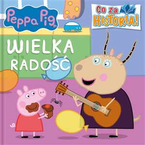 Obrazek Wielka historia. Co za historia. Świnka Peppa