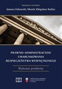 Książka : Prawno-adm... - red. Marek Zbigniew Kulisz, Janusz Fałowski