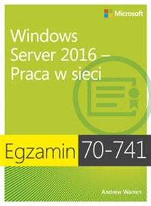 Bild von Egzamin 70-741 Windows Server 2016 Praca w sieci