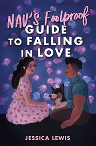 Bild von LEWIS, J: NAV'S FOOLPROOF GUIDE TO FALLING IN LOVE
