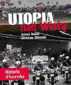 Książka : Utopia nad... - Antoni Dudek, Zdzisław Zblewski