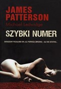 Szybki num... - James Patterson, Michael Ledwidge -  polnische Bücher