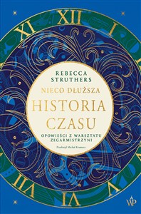 Bild von Nieco dłuższa historia czasu Opowieści z warsztatu zegarmistrzyni