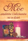 Moc amulet... - Mirosław Winczewski -  polnische Bücher