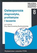 Osteoporoz... - Ewa Marcinkowska-Suchowierska - Ksiegarnia w niemczech