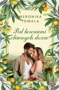 Obrazek Pod koronami oliwnych drzew