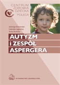 Autyzm i z... - Jadwiga Komender, Gabriela Jagielska, Anita Bryńska -  fremdsprachige bücher polnisch 