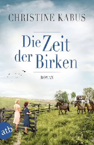 Bild von KABUS, C: ZEIT DER BIRKEN